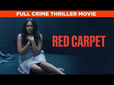 An Aspiring Actress Gets Caught Up In L.A.'S Underworld | Red Carpet | Full Drama Thriller Movie