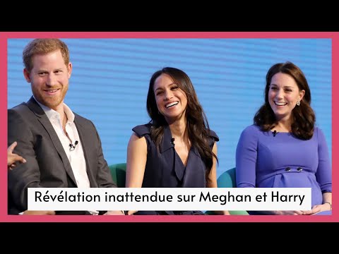 Kate Middleton : La re?ve?lation inattendue sur Meghan Markle et Harry