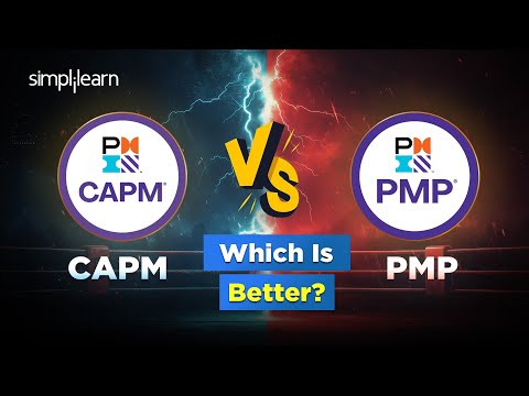 PMP vs CAPM Certifications: Simplilearn's Guide