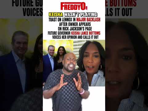 Part one Keisha Lance Bottoms Responds to the Toast on Lenox Controversy After Rick Jackson Photo