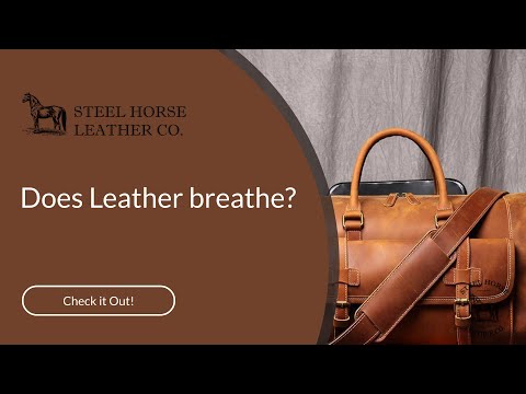 Does Leather Breathe?