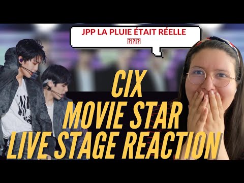 Vidéo REACTION FRANCAIS CIX  - MOVIE STAR LIVE STAGE  REACTION FRENCH   wow
