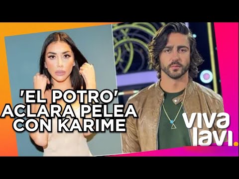 Luis Potro Caballero aclara sus problemas con Karime | Vivalavi MX