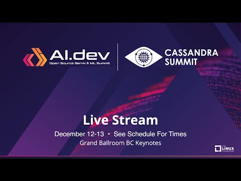AI.dev + Cassandra Summit 2023 - Keynotes -  Grand Ballroom BC - Live from San Jose, CA