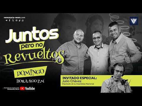 Diputado Julio Chávez en “Juntos pero no Revueltos”