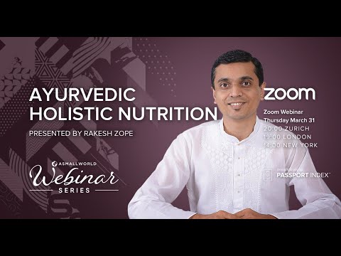 ASW Webinar: Ayurvedic Holistic Nutrition with Rakesh Zope