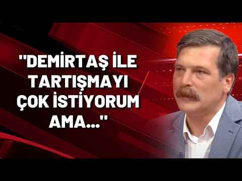 Erkan Baş: Selahattin Demirtaş ile tartışmayı çok istiyorum ama...