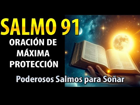 LOS MEJORES SALMOS DE LA BIBLIA PARA DORMIR EN P'AZ Y PROFUNDAMENTE
