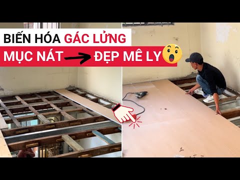 Thi công sàn chịu lực nhựa giả gỗ Galawood - Bí quyết làm mới gác lửng mục nát siêu đẹp trong 48h