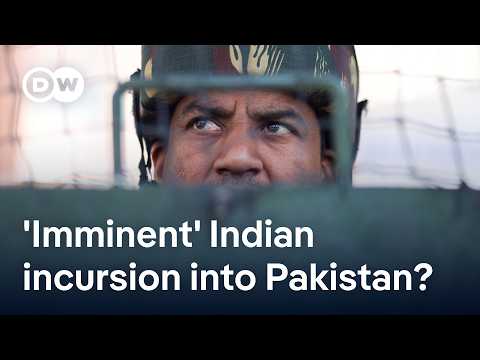 Pakistan says Indian incursion 'imminent', India blames Pakistan of cross-border terrorism | DW News