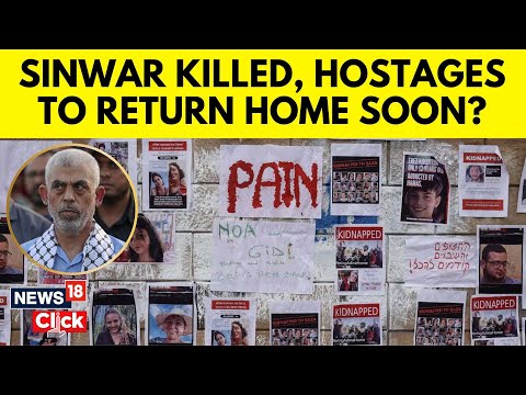 Yahya Sinwar's Killing In Gaza Brings Renewed Hopes For Hamas Hostages To Return | News18 | N18G