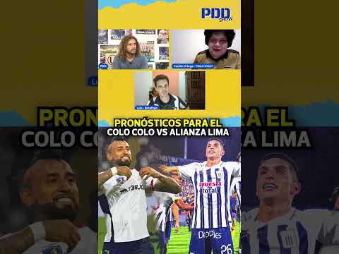PRONÓSTICOS del COLO COLO vs ALIANZA LIMA  | PDD Show