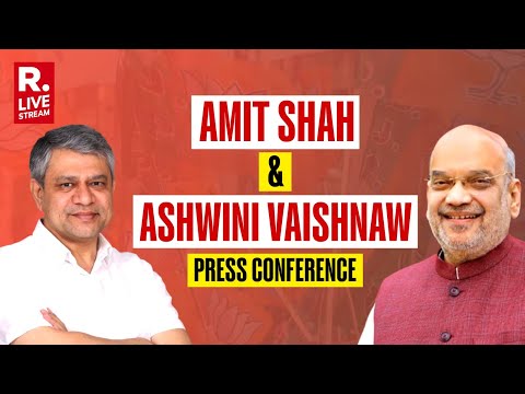 Amit Shah & Ashwini Vaishnaw Address Press Conference | LIVE