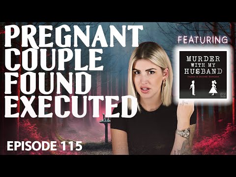 Young Couple Executed: Feat. Murder With My Husband's Payton Moreland | The Savanah Soto Case