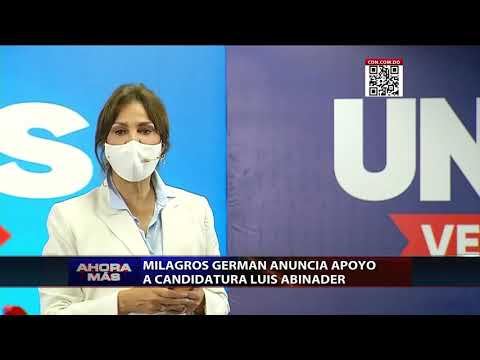 Milagros Germán anuncia apoyo a candidatura de Luis Abinader
