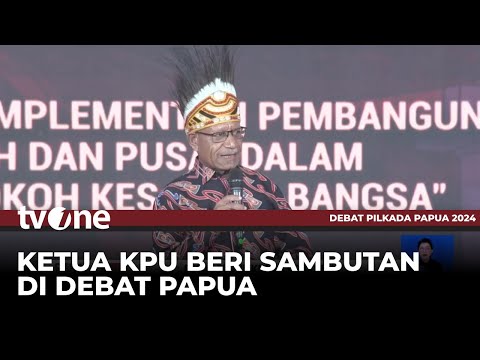 Debat Ke-3 Cagub-Cawagub 2024 Provinsi Papua: Sambutan & Pembukaan Oleh Ketua KPU | tvOne