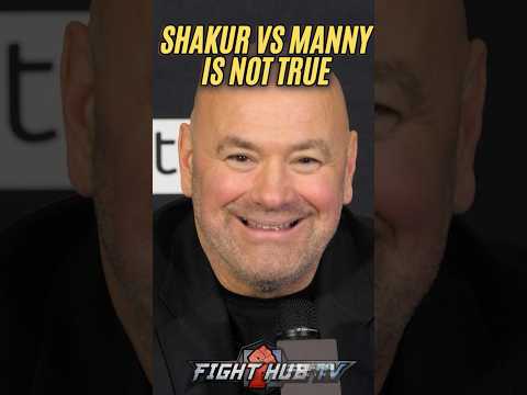 Dana White CONFIRMS Shakur vs Pacquiao <strong>rumors</strong> NOT TRUE!