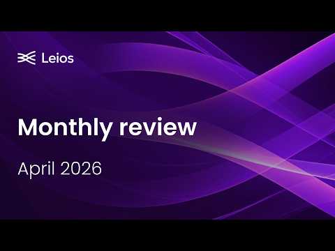 Leios Monthly Review - April 2026
