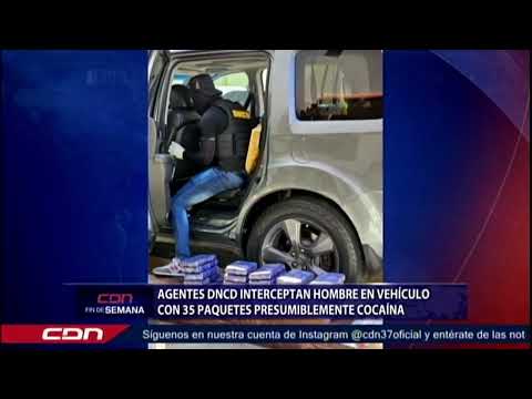 Agentes DNCD interceptan hombre en vehículo con 35 paquetes presumiblemente cocaína