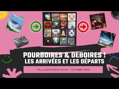 Quoi de neuf dans la ludothèque ? Octobre 2024 (Kevin) - Pourboires et Déboires