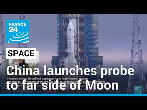 China launches first probe to collect samples from far side of Moon • FRANCE 24 English