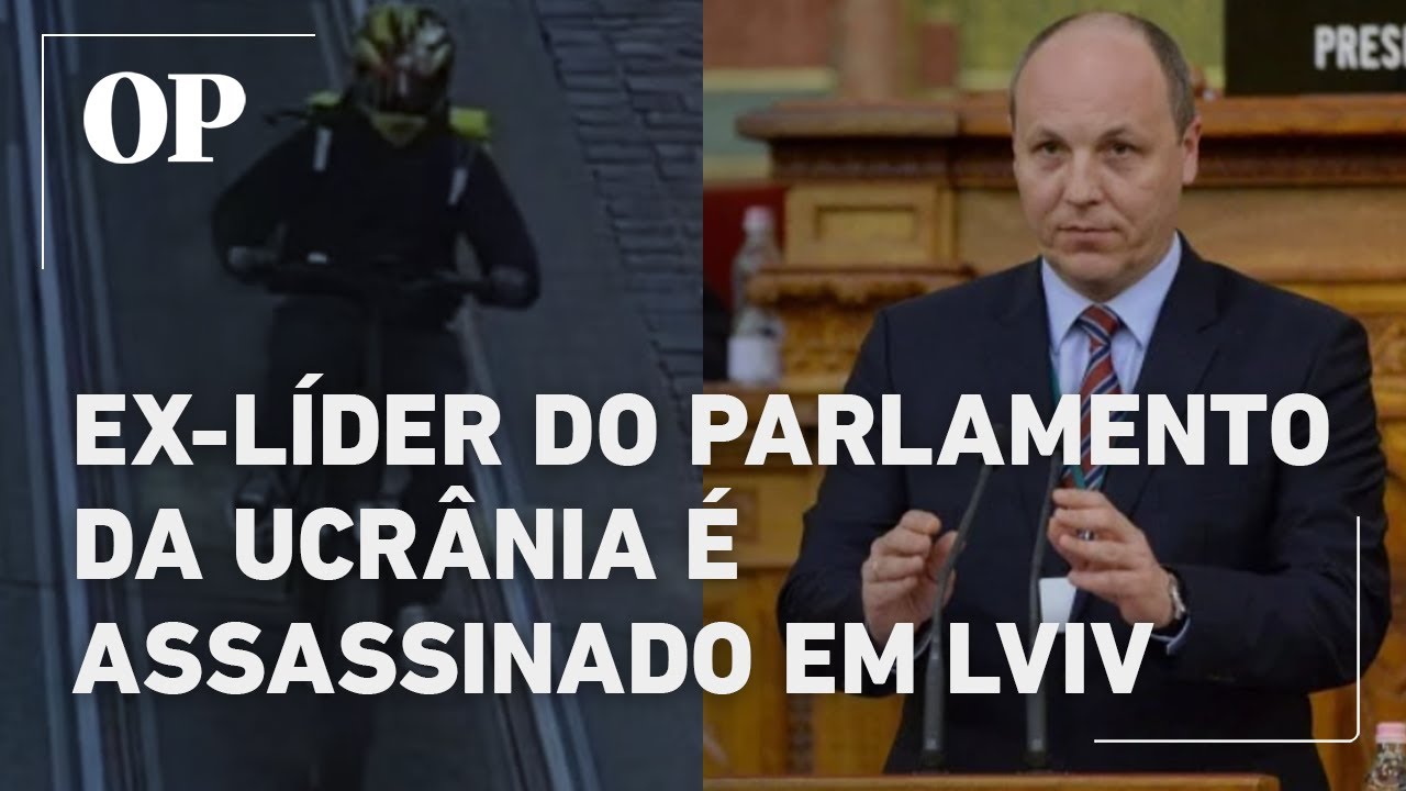 Ex líder do Parlamento da Ucrânia é assassinado em Lviv