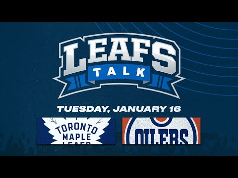 Maple Leafs vs. Oilers LIVE Post Game Reaction - Leafs Talk