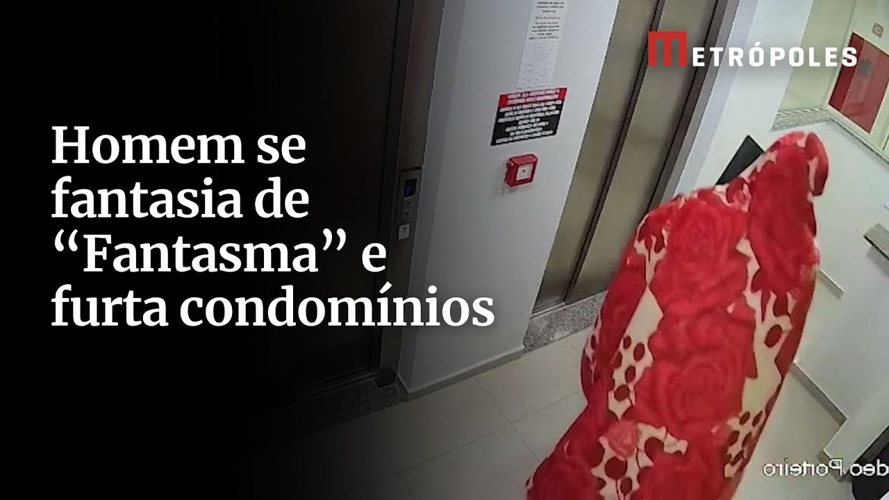 Homem se fantasia de Fantasma e furta condomínios