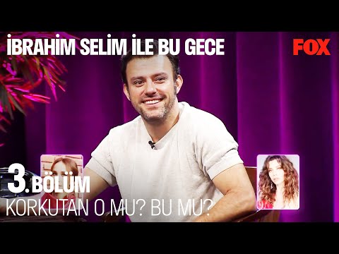 Mila Kunis Dedik Mi Duracaksın! - İbrahim Selim ile Bu Gece 3. Bölüm