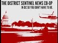 Check Out the District Sentinel...