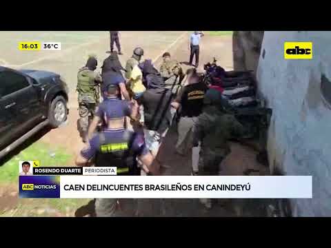 Caen delincuentes brasileños en Canindeyú