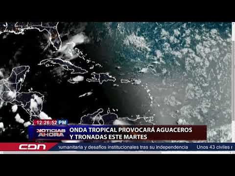 Onda tropical provocará aguaceros y tronadas este martes