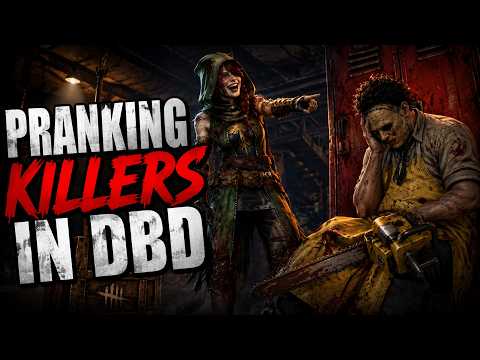 Pranking Killers Bad In DBD - LOL