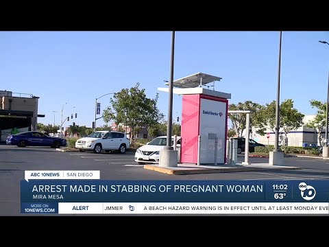 Suspect arrested in stabbing of pregnant woman at San Diego drive-thru ATM
