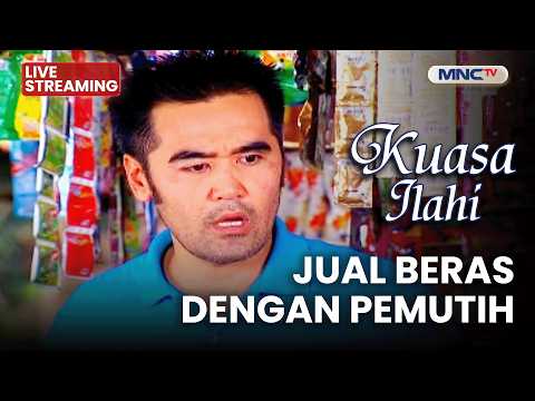 🔴 JUAL BERAS DENGAN PEMUTIH | LIVE KUASA ILAHI | 7 MARET 2026