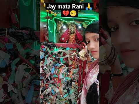 jay mata Rani 🙏💔😔#youtube #song