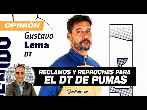 Gustavo Lema se mantiene en Pumas pese a derrotas I Desde el Vestidor con Francisco Arredondo