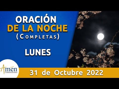 Oración De La Noche Hoy Lunes 31 Octubre 2022 l Padre Carlos Yepes l  Completas l Católica l Dios - Salmo da Bíblia