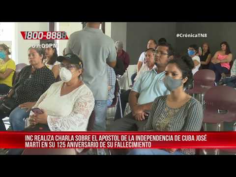 INC realiza charla sobre Apóstol de Independencia Cubana, José Martí – Nicaragua