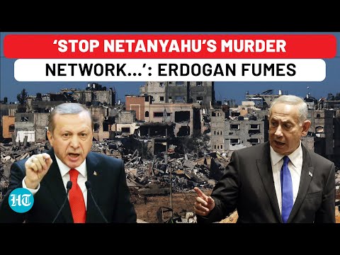 Turkey’s Erdogan Calls For Global Action Against Israel; ‘Like Hitler, Netanyahu Must Be Stopped…’