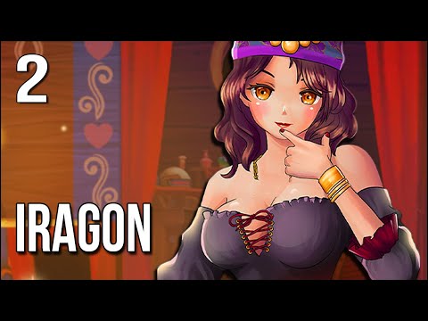 Iragon: Prologue | 2 | ...And You Thought Ep.1 Was Spicy!