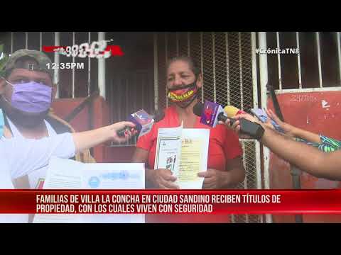 Entrega de títulos a familias en Villa Concha, Ciudad Sandino, da progreso - Nicaragua