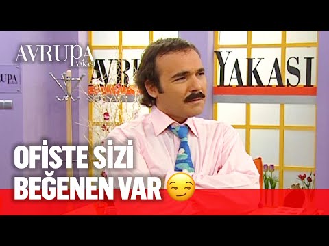 Ofiste Burhan'dan hoşlanan biri var - Avrupa Yakası