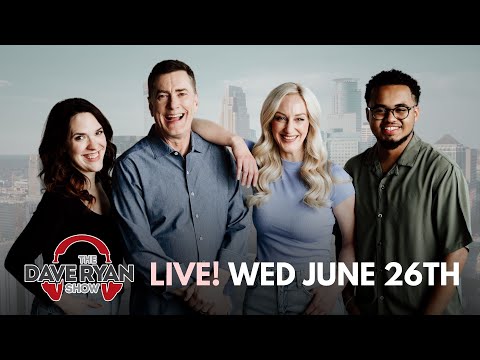 Dave Ryan Show LIVE | 6-26-2024