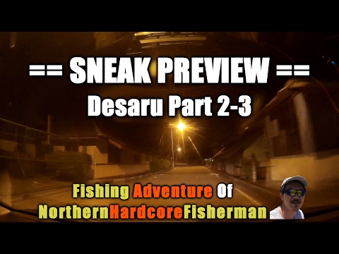 Sneak Preview: Desaru Fishing Trip Part 2-3 | FishingAdvNHF
