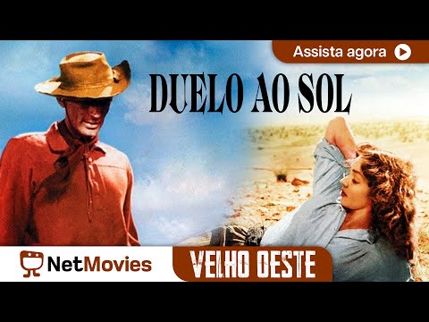 Duelo ao Sol Ω Filme Completo Dublado Ω Estrelando Jennifer Jones! | NetMovies Velho Oeste