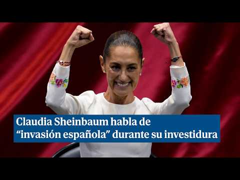 Claudia Sheinbaum continúa con la polémica y habla de invasión española durante su investidura