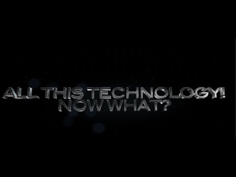 All This Technology? Now What? INFOMERCIAL   PD Capstone   HD 720p