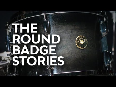 Gretsch Drums | THE ROUND BADGE STORIES | Documentary (2023)