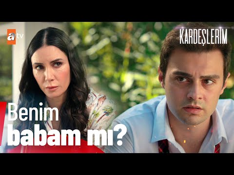 ''O adam benim babam mı?'' - Kardeşlerim 61. Bölüm